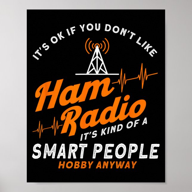 Póster Amateur Radio Smart People Hobby Anyway Ham Radio  (Frente)