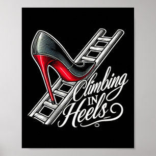 Póster Ambición Corporativa Subiendo en Tacones
