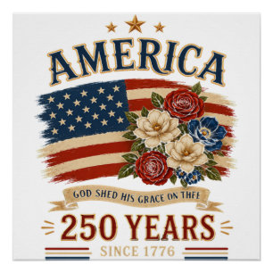 Póster América 250 años desde 1776 Bandera floral patriót
