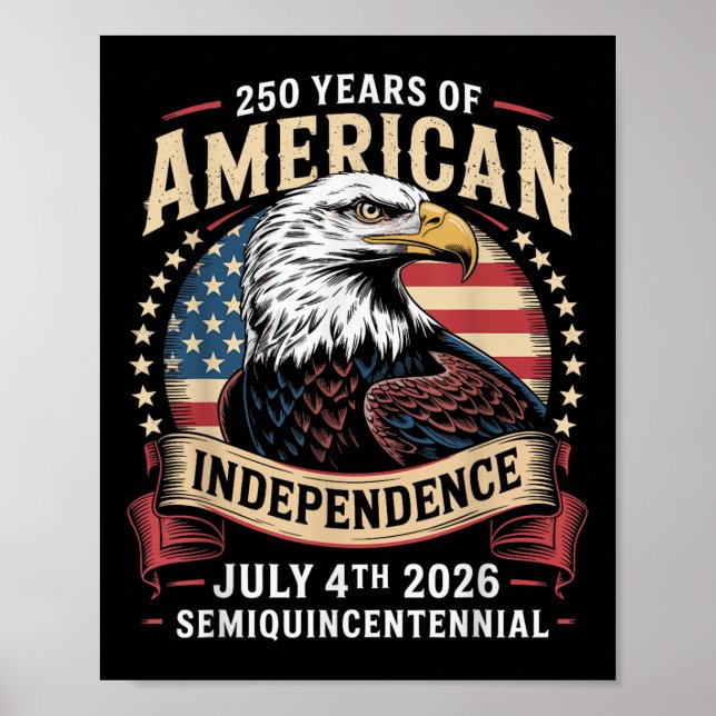 Póster America 250th Anniversary Celebration 250 Years Am (Frente)