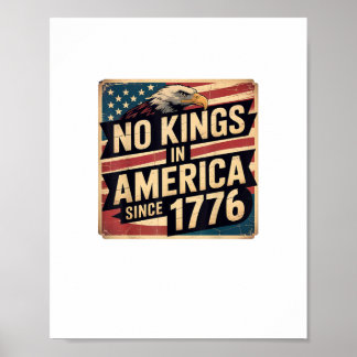 Póster America Flag Decor No Kings In America Since 1776