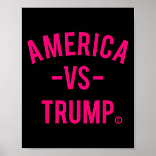 Póster América Vs Trump - América Versus Trump 