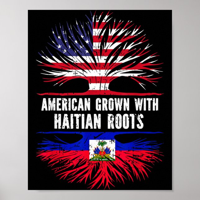 Póster American Grown With Haitian Roots Usa Flag Haiti  (Frente)