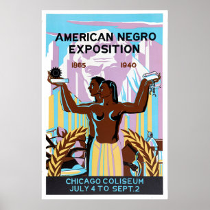 Póster American Negro Exposition, Chicago, Illinois, 1940