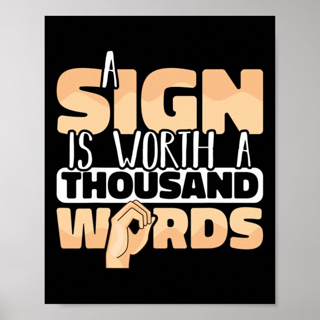 Póster American Sign Language A Sign Is Worth A Thousand  (Frente)