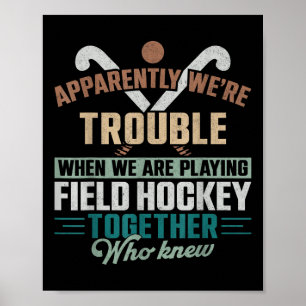 Póster Amigas de Hockey sobre Césped Amigas Compañera Apa