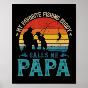 Póster Amigo de pesca favorito vintage me llama Papa Fish