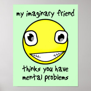 Póster Amigo Imaginario Problemas Mentales Divertido Póst