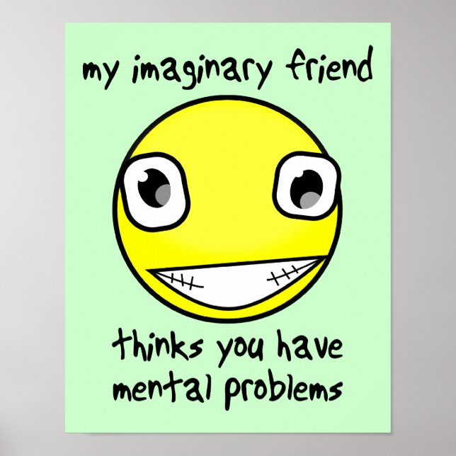 Póster Amigo Imaginario Problemas Mentales Divertido Póst (Frente)