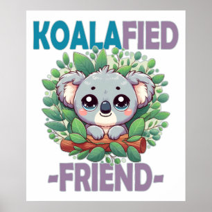 Póster Amigo Koalificado broma divertida Dibujo animado d