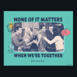 Póster AMIGOS™ | Abrazo grupal<br><div class="desc">Este gráfico de FRIENDS™ incluye todos los abrazos de sus personajes favoritos de FRIENDS™.</div>