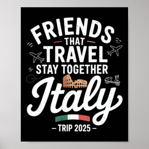 Póster Amigos Que Viajan Juntos Italia 2025 C