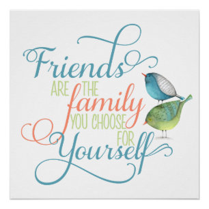 Póster Amigos son la familia que eliges tipografía