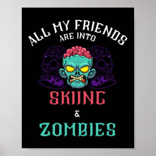 Póster Amigos Zombies Esquí Montaña Nevada Pista Aventura