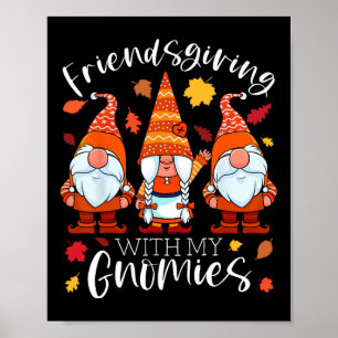 Póster Amistad Con Mis Gnomies Gracias Tres G