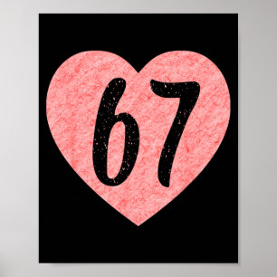 Póster Amo 67 Divertido Me Encanta 67 Cumpleaños Para Hom