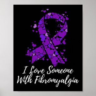 Póster Amo A Alguien Con Conciencia De Fibromialgia