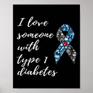 Póster Amo A Alguien Con Conciencia Sobre La Diabetes Tip