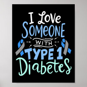 Póster Amo A Alguien Con Diabetes Tipo 1 2