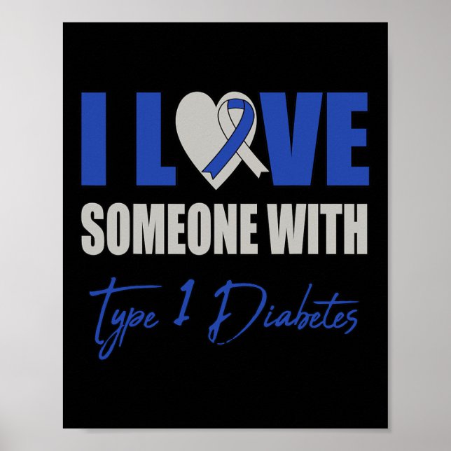 Póster Amo A Alguien Con Diabetes Tipo 1 Conciencia Azul (Frente)