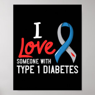 Póster Amo A Alguien Con Diabetes Tipo 1 Diabéticos