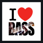 Póster Amo a Bass<br><div class="desc">Amas a los pequeños. Saca una patada de las bofetadas y de las bromas. Se mueven a las notas bajas mientras se sincroniza con el tambor de tiro. Te encanta la forma en que el jugador de bajo mantiene en el fondo colocando las bajas, luego entrando en el centro de...</div>