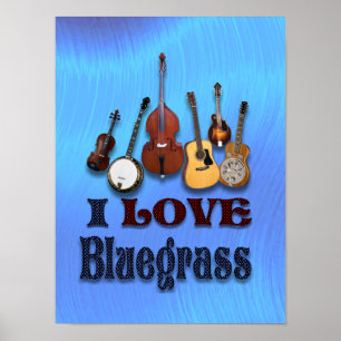 PÓSTER AMO A BLUEGRASS -POSTER