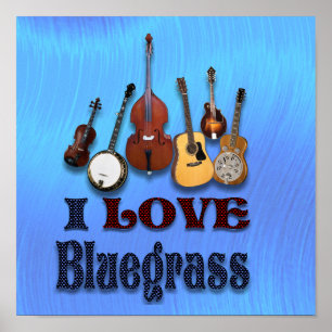 PÓSTER AMO A BLUEGRASS -POSTER