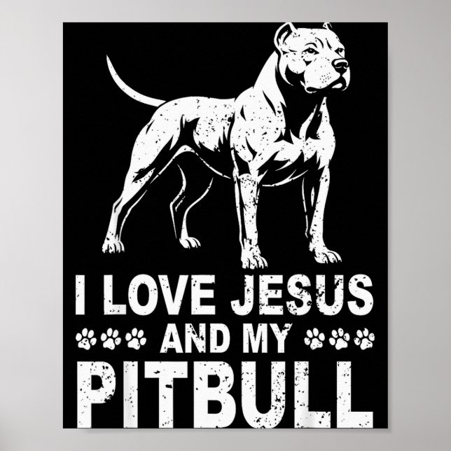 Póster Amo a Jesús y a mi Pitbull  (Frente)