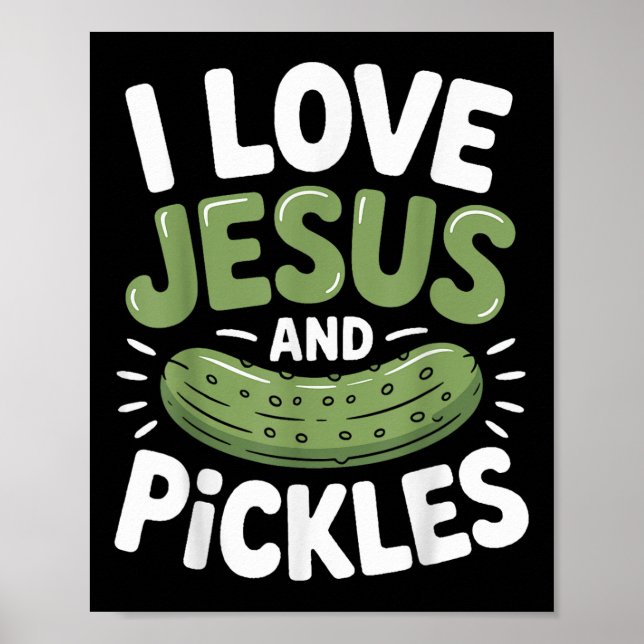 Póster Amo a Jesús y los pepinillos  (Frente)