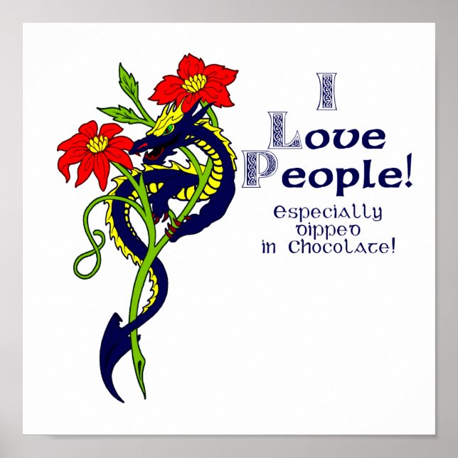 Póster Amo a la gente Especialmente bañada en chocolate (Frente)