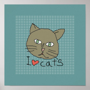 Póster "Amo a los gatos" por las paredes