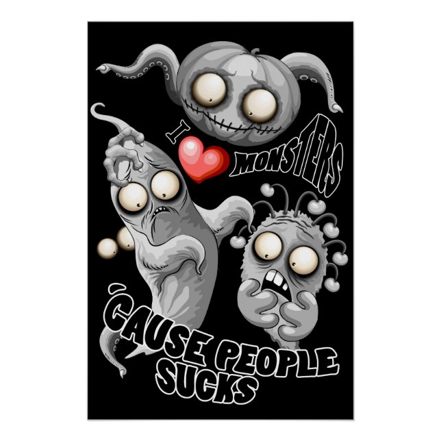 Póster Amo a los monstruos porque la gente se acosa (Anverso)