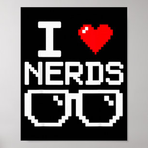 Póster Amo a los Nerds Me Encantan los Nerds por Libro de