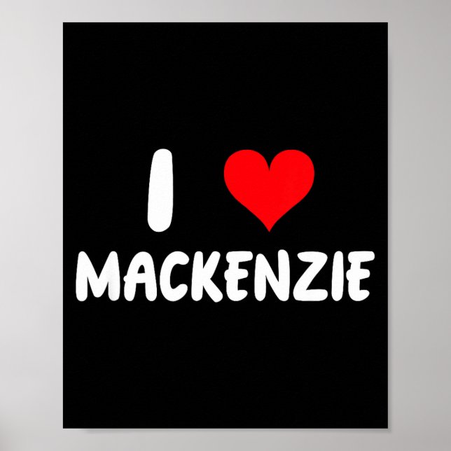 Póster Amo a Mackenzie - Corazón - Nombre  (Frente)