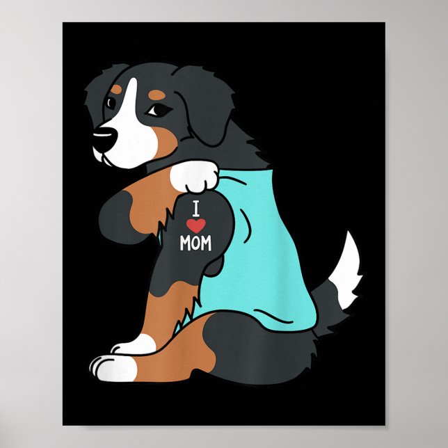 Póster Amo a mamá Tattoo Bernese Mountain Dog Funny Mothe (Frente)