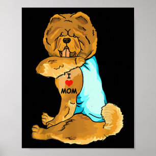 Póster Amo a Mamá Tattoo Chow Mamá Perro Mujeres Amante