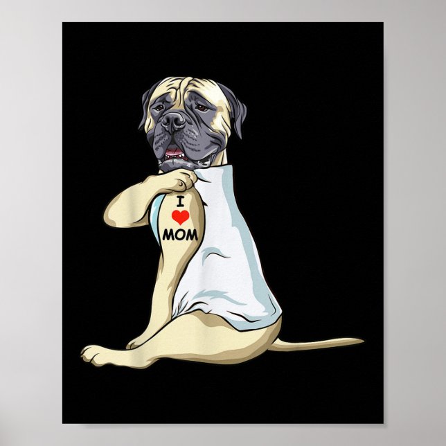 Póster Amo A Mamá Tattoo Inglés Mastiff Mamá Perro Lover  (Frente)
