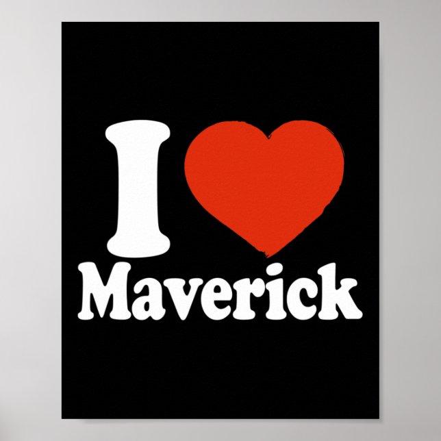 Póster Amo a Maverick, quiero a Maverick, corazón rojo va (Frente)