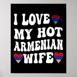 Póster Amo a mi caliente esposa armenia bandera de Armeni