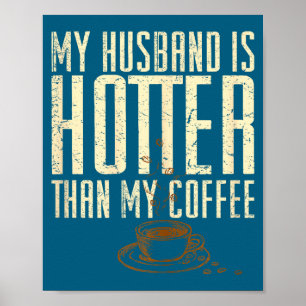 Póster Amo a mi caliente marido t - para maridos Diseño