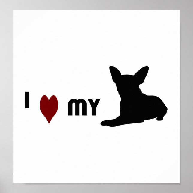 Póster Amo a mi Chihuahua (Frente)