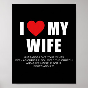 Póster Amo a mi esposa - Hombres cristianos Efesios 525 V