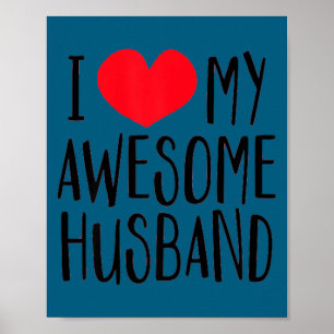 Póster Amo a mi increíble esposo Ilustración de corazón r