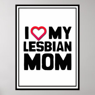 PÓSTER AMO A MI MAMÁ LESBIANA