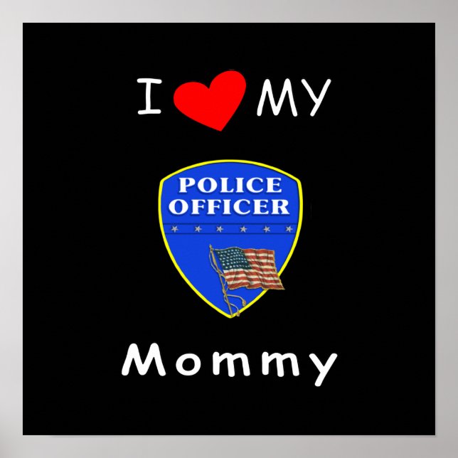 Póster Amo A Mi Mami Policial (Frente)