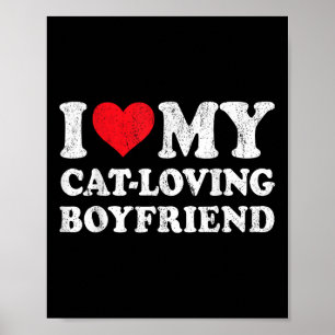 Póster Amo a mi novio amante del gato, Funny Girlfriend V