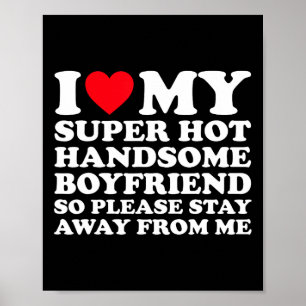 Póster Amo a mi novio súper caliente y guapo, así que por