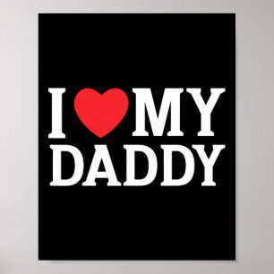 Póster Amo A Mi Papi Y Corro A Mi Papi El Día De Los Padr