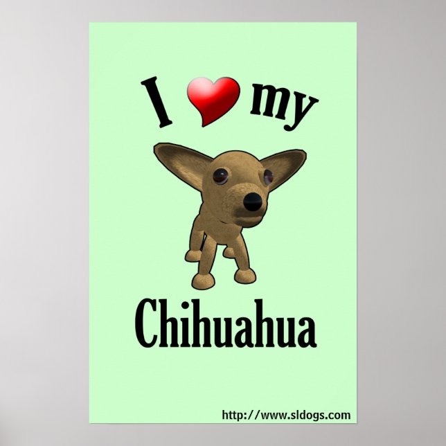 Póster Amo a mi Poster Chihuahua (Frente)